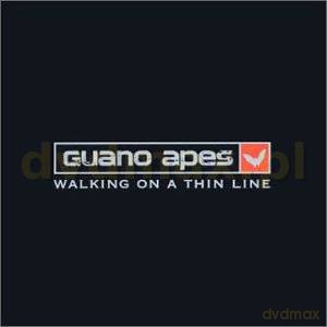 Guano Apes: Walking On A Thin Line [CD]