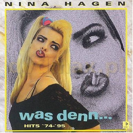 Nina Hagen: Was denn [CD]