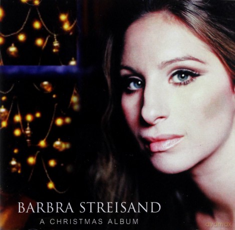 Barbra Streisand: A Christmas Album [CD]