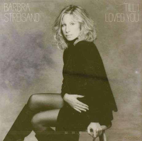 Barbra Streisand: Till I Loved You [CD]