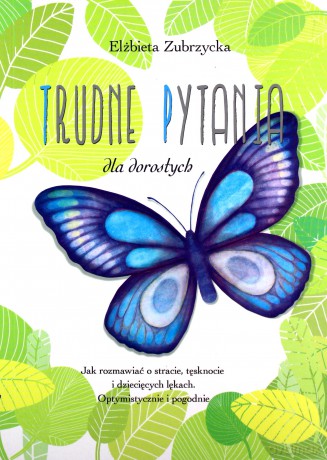 Trudne pytania - Elżbieta Zubrzycka [KSIĄŻKA]