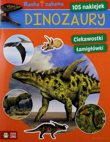Dinozaury z naklejkami [KSIĄŻKA]