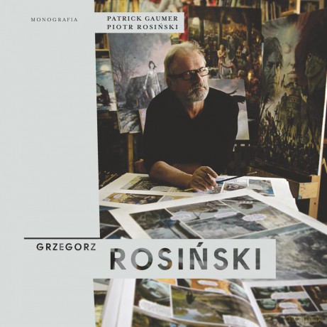 Grzegorz Rosiński. Monografia - Patrick Gaumer (twarda) [KSIĄŻKA]
