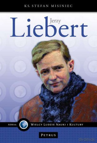 Jerzy Liebert - Misiniec Stefan [KSIĄŻKA]