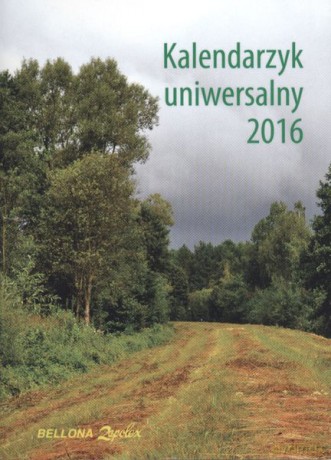 Kalendarzyk uniwersalny 2016 [KALENDARZ]