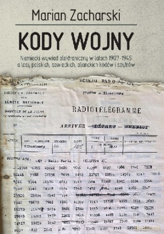 Kody wojny - Marian Zacharski (twarda) [KSIĄŻKA]