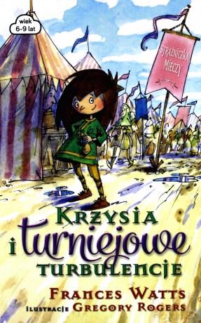 Krzysia i turniejowe turbulencje - Frances Watts [KSIĄŻKA]