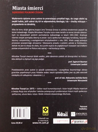 Miasta śmierci. Sąsiedzkie pogromy Żydów - Mirosław Tryczyk [KSIĄŻKA]