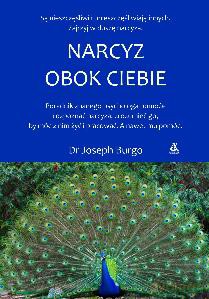 Narcyz obok ciebie - Joseph Burgo [KSIĄŻKA]