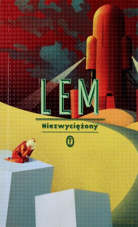 Niezwyciężony - Stanisław Lem [KSIĄŻKA]
