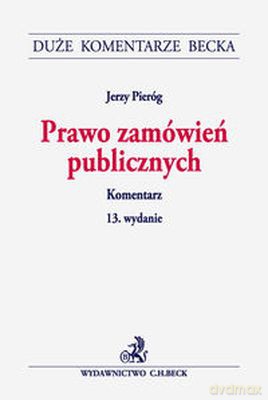 Prawo zamówień publicznych - Jerzy Pieróg (twarda) [KSIĄŻKA]
