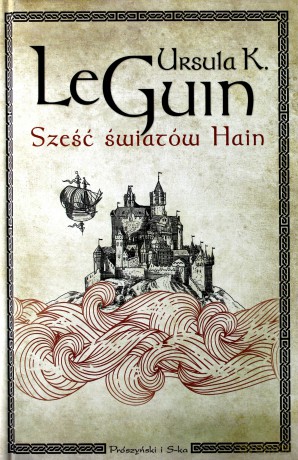 Sześć światów Hain - Ursula K.Le Guin (twarda) [KSIĄŻKA]