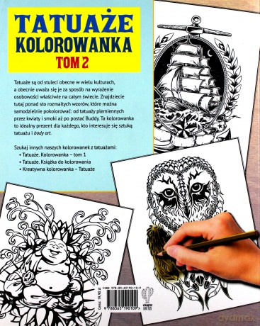 Tatuaże. Kolorowanka. Niezwykły świat tatuażu (Tom 2) [KSIĄŻKA]