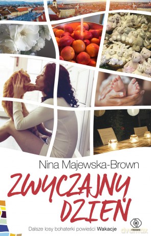 Zwyczajny dzień - Nina Majewska-Brown [KSIĄŻKA]