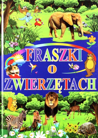 Fraszki o zwierzętach (twarda) [KSIĄŻKA]
