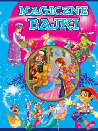 Magiczne bajki (twarda) [KSIĄŻKA]