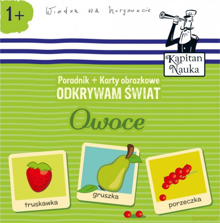 Odkrywam świat. Owoce książka + karty obrazkowe Kapitan Nauka [KSIĄŻKA]