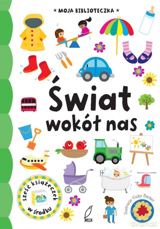 Świat wokół nas. Moja biblioteczka (twarda) [KSIĄŻKA]