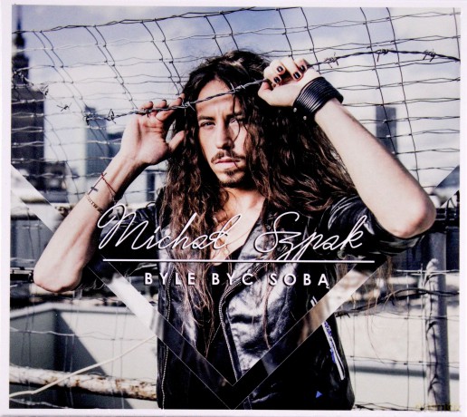 Michał Szpak: Byle Być Sobą [CD]