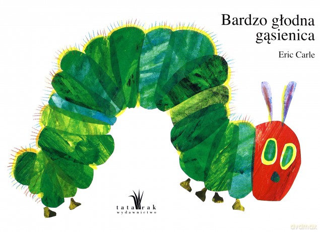 Bardzo głodna gąsienica - Eric Carle (twarda) [KSIĄŻKA]