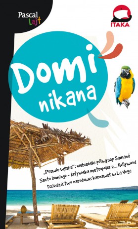 Dominikana. Pascal lajt - Marcin Wesoły [KSIĄŻKA]