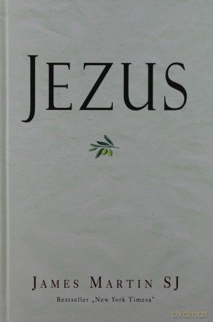 Jezus - James Martin Sj (twarda) [KSIĄŻKA]