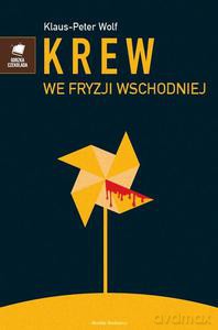 Krew we Fryzji Wschodniej - Klaus Peter Wolf [KSIĄŻKA]
