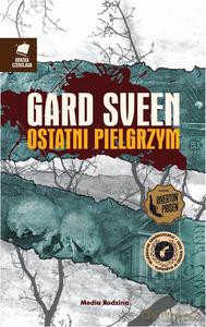 Ostatni pielgrzym - Gard Sven [KSIĄŻKA]
