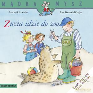 Zuzia idzie do ZOO - Liane Schneider [KSIĄŻKA]