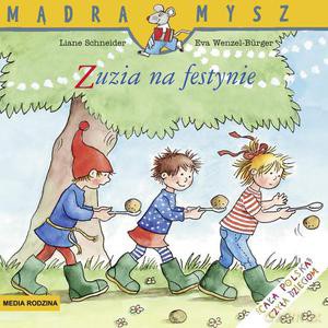 Zuzia na festynie - Liane Schneider [KSIĄŻKA]