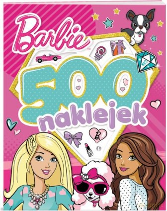 Barbie 500 naklejek [KSIĄŻKA]
