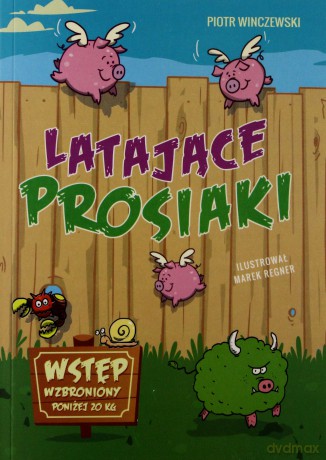 Latające prosiaki - Piotr Winczewski [KSIĄŻKA]