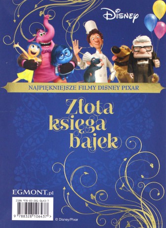 Najpiękniejsze filmy. Disney Pixar Złota księga bajek [KSIĄŻKA]