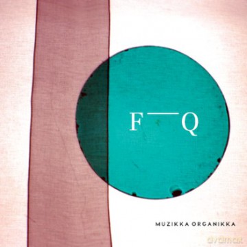 Flora Quartet: Musikka Organikka [CD]