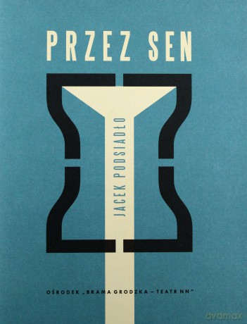 Przez sen - Jacek Podsiadło [KSIĄŻKA]