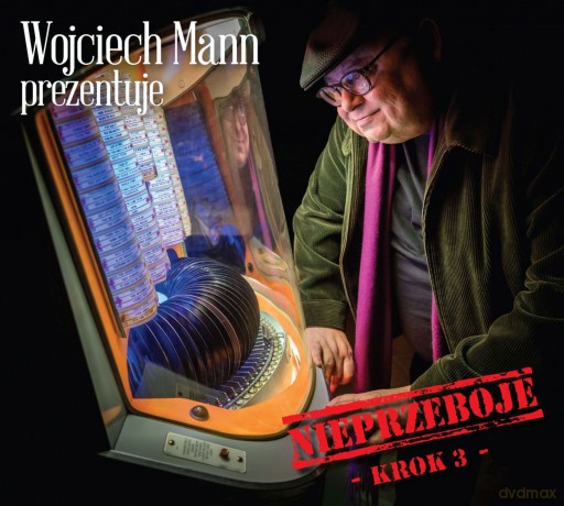 Wojciech Mann prezentuje: Nieprzeboje - Krok 3 [2CD]