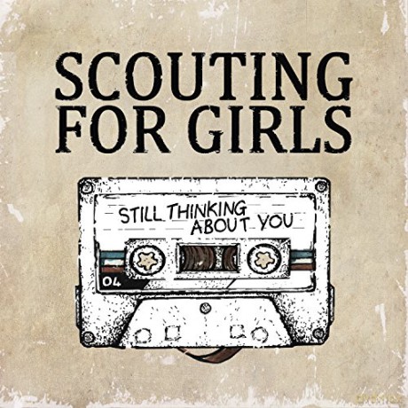 Scouting For Girls: Still Thinking About You [CD]
