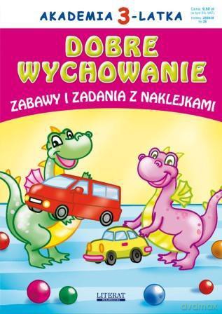 Akademia 3-latka. Dobre wychowanie - Joanna Paruszewska [KSIĄŻKA]