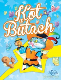 Bajkolandia. Kot w Butach [KSIĄŻKA]
