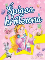 Bajkolandia. Śpiąca królewna [KSIĄŻKA]