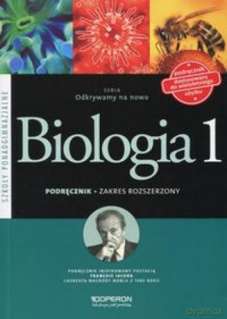 Biologia LO 1 Odkrywamy... podręcznik zakres rozszerzony [KSIĄŻKA]