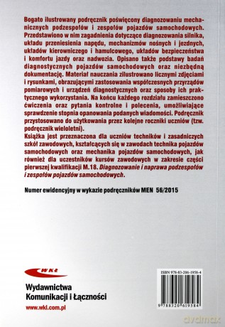 Diagnozowanie podzespołów i zespołów pojazdów samochodowych - Piotr Wróblewski, Jerzy Kupiec [KSIĄŻKA]