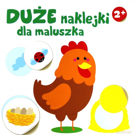 Duże naklejki dla maluszka - kurka 2+ [KSIĄŻKA]