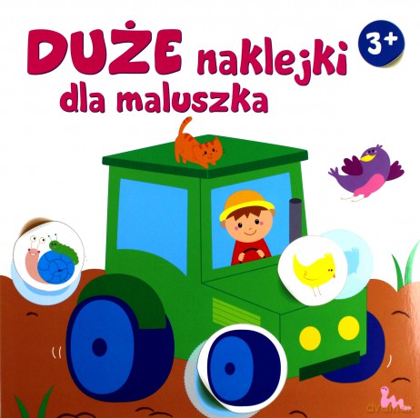 Duże naklejki dla maluszka - traktor 3+ [KSIĄŻKA]