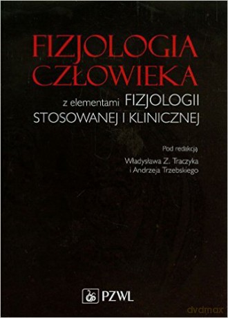 Fizjologia człowieka z elementami fizjologii stos. [KSIĄŻKA]