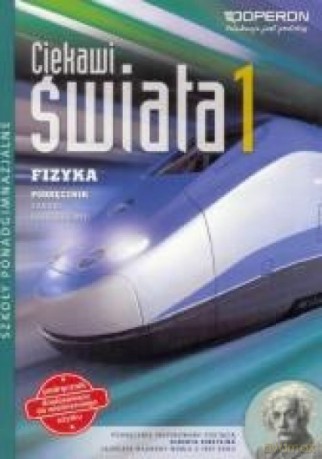 Fizyka LO 1 Ciekawi świata podręcznik zakres rozszerzony [KSIĄŻKA]