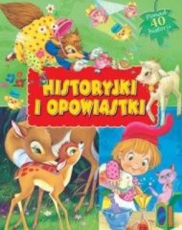 Historyjki i opowiastki [KSIĄŻKA]