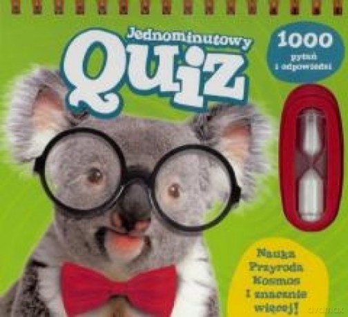 Jednominutowy quiz. Nauka, przyroda, kosmos [KSIĄŻKA]