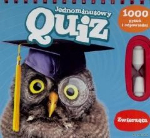 Jednominutowy quiz. Zwierzęta [KSIĄŻKA]