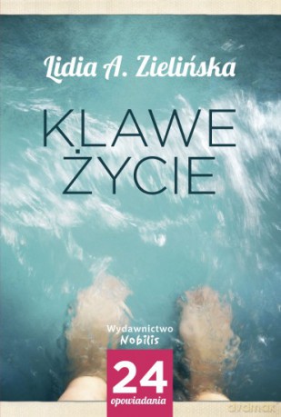 Klawe życie [KSIĄŻKA]